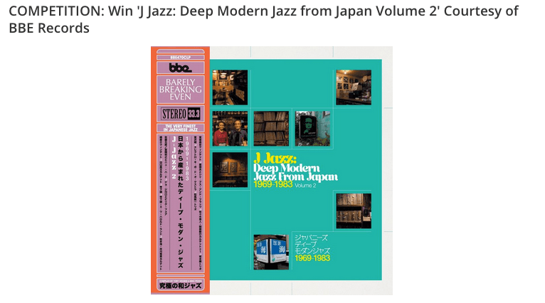 Courtesy of our friends at WhoSampled.com you can win a vinyl copy of our latest Japanese jazz excursion, J Jazz Vol. 2, out now on BBE.