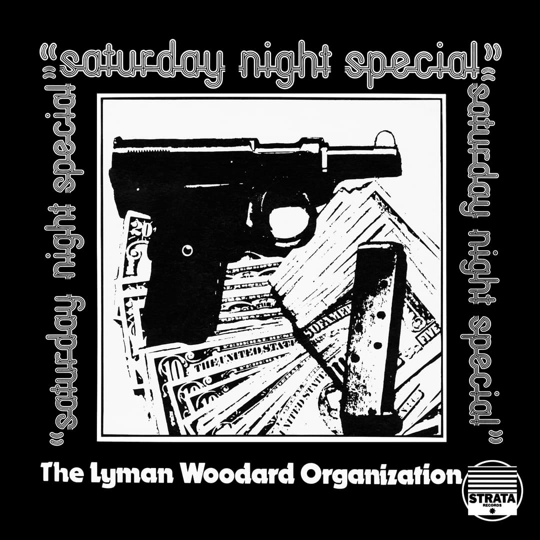 The Lyman Woodard Organization ‎ Saturday Night Special