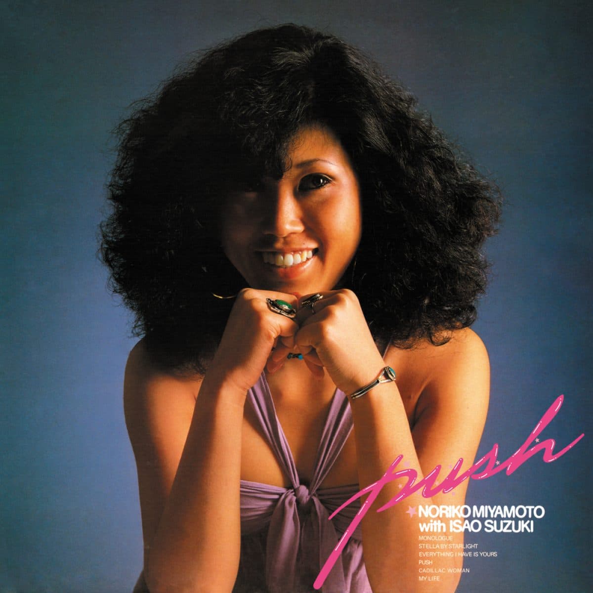 BBE Music is proud to present the latest J Jazz Masterclass Series reissue, 1978 soul/jazz tour de force album ’Push’ by Noriko Miyamoto.