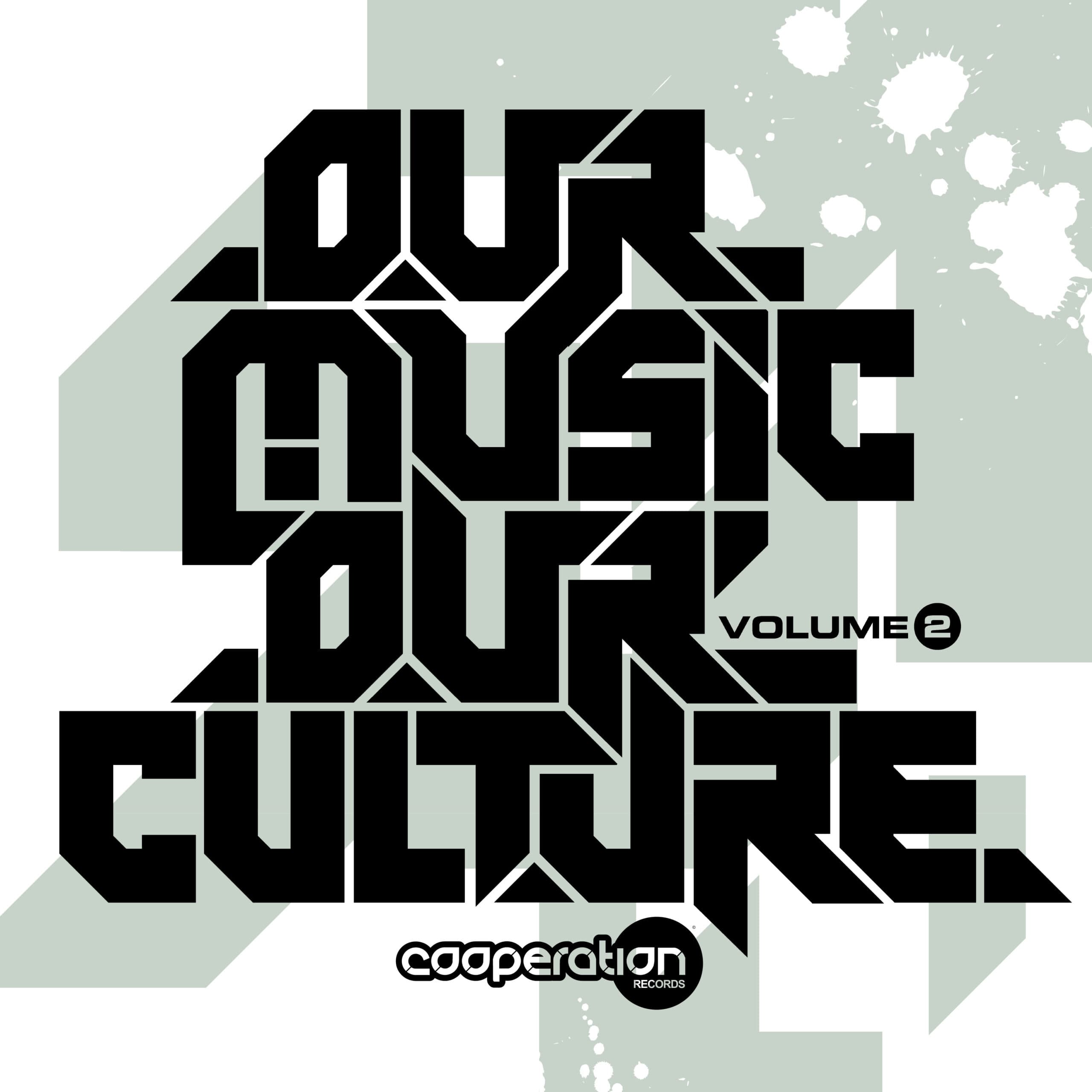 Our Music Our Culture Vol. 2