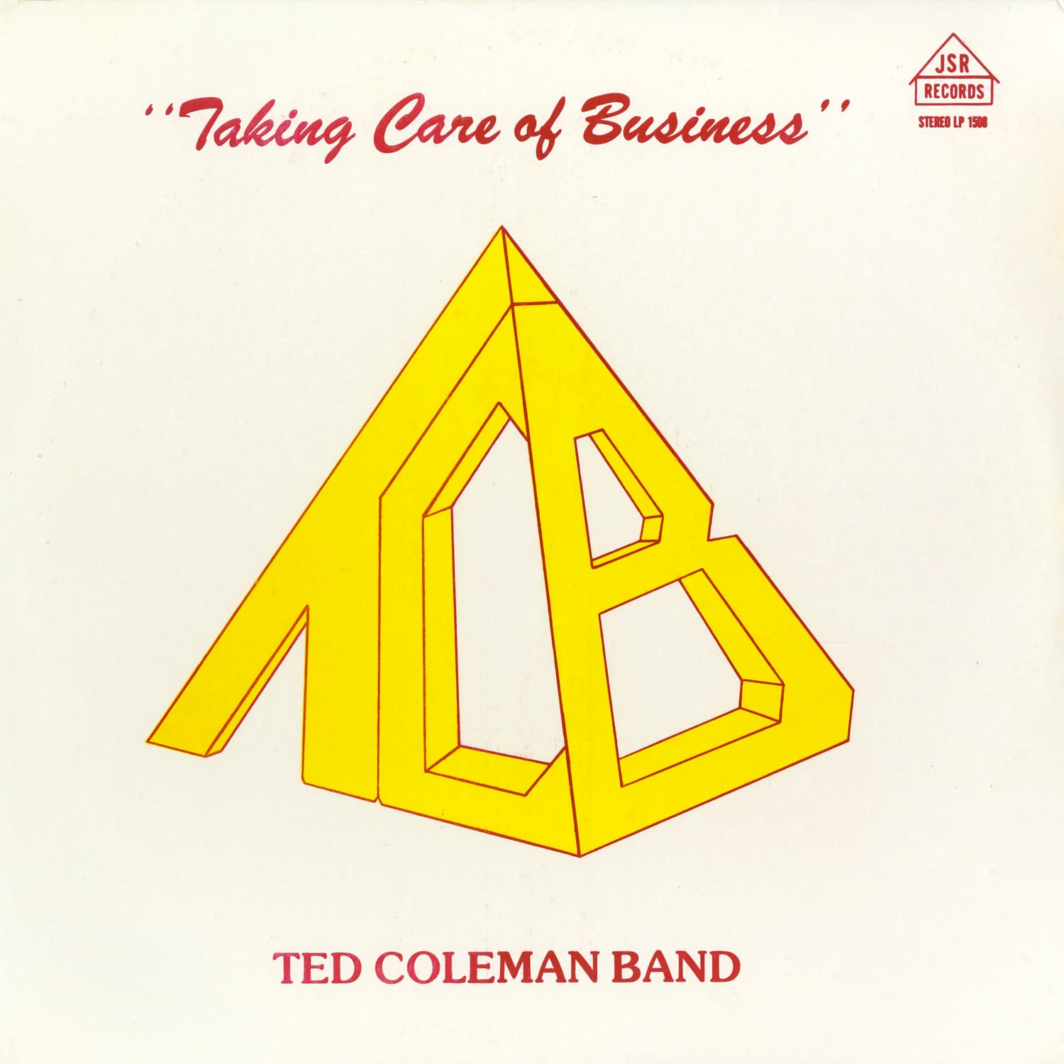 Ted Coleman Band - Taking Care Of Business