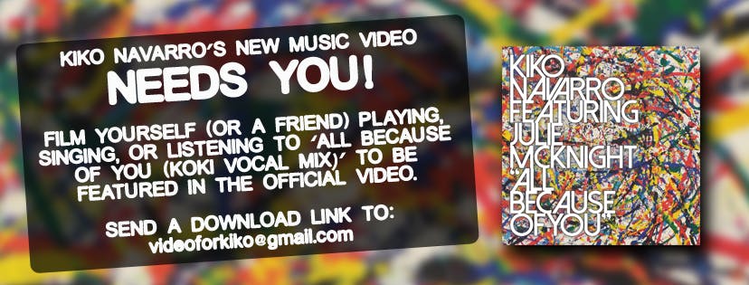 Kiko Navarro's new music video, Starring: You?