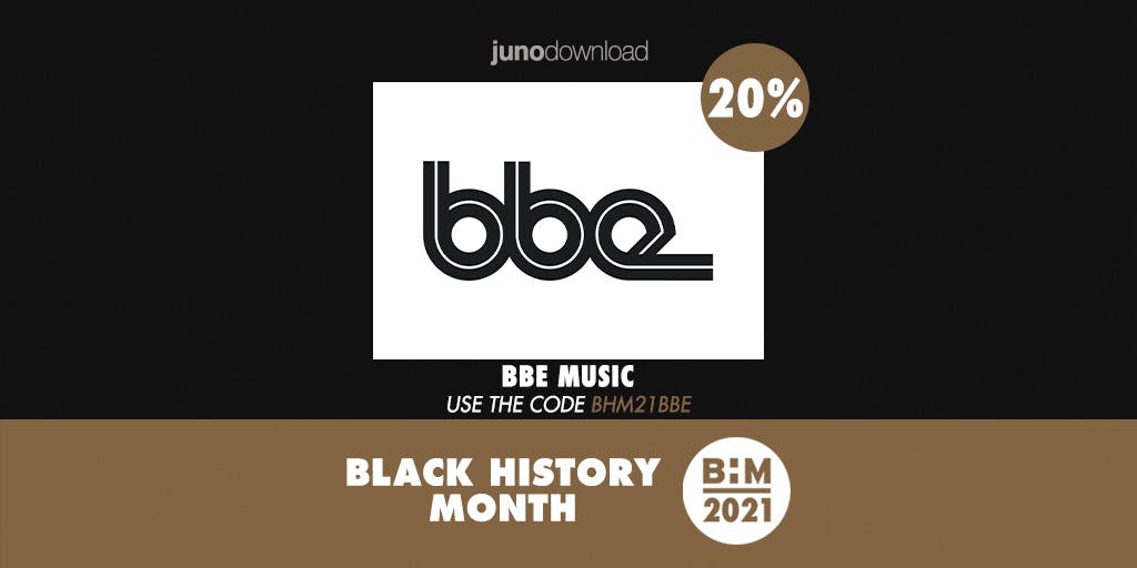 BBE Music is featured by Juno Download in their Black History Month celebration, with 20% off all releases during October.