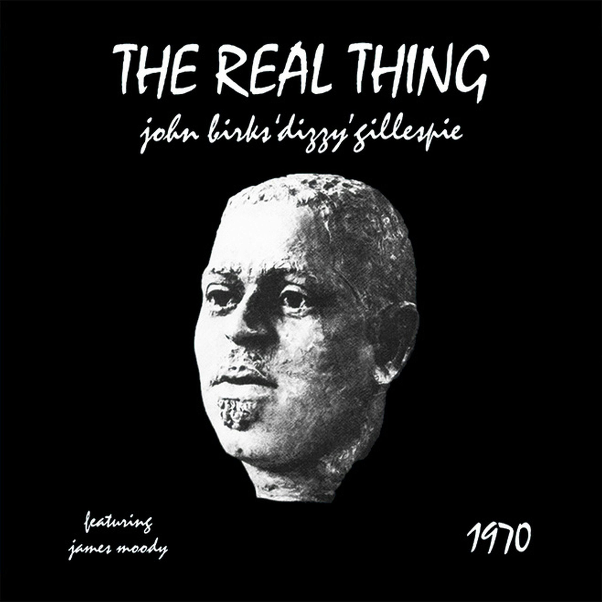 One of two Dizzy Gillespie albums released on Perception Records in 1970 'The Real Thing' is an album of mainly Mike Longo penned tracks and a line-up that reads as a who's who of Stateside jazz and a meeting of musical minds.