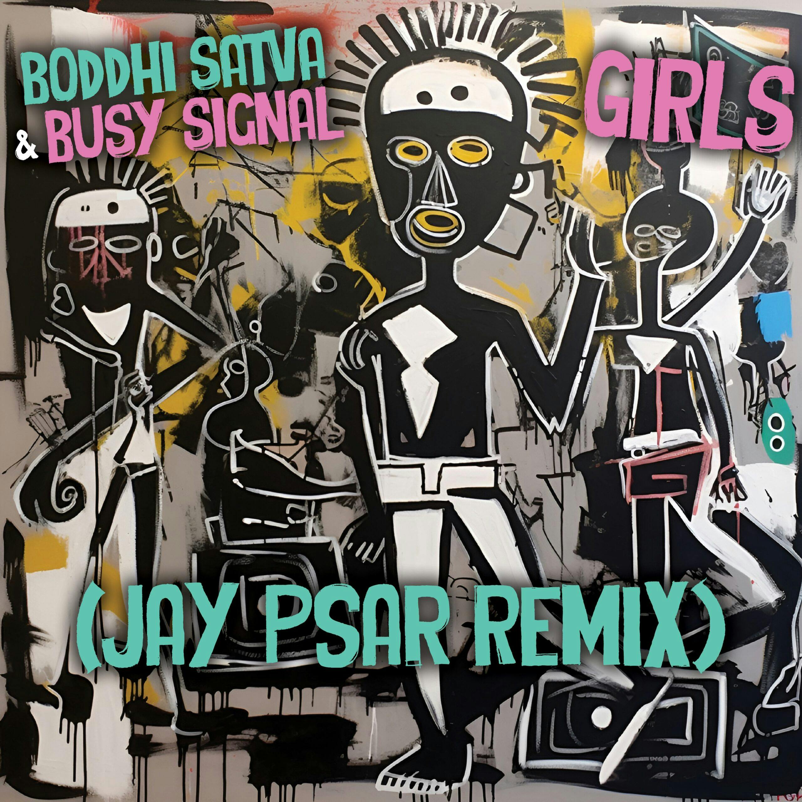 Girls (Jay Psar Remix)